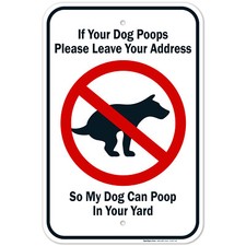 Funny Dog Poop Message Sign,