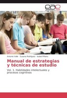 Manual De Estrategias Y TéCnicas De Estudio Antonio Valle