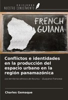 Conflictos E Identidades En La ProduccióN Del Espacio Urbano En La RegióN...