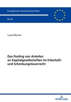 Das Pooling Von Anteilen An Kapitalgesellschaften Im Erbschaft- Und...