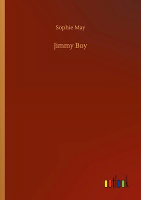 Sophie May | Jimmy Boy | Taschenbuch | Englisch (2020) | Kartoniert / Broschiert