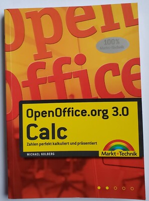 Michael Kolberg: ''OpenOffice.org 3.0 Calc''