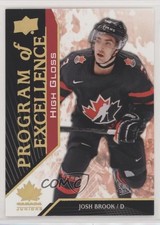 2019 Team Canada Juniors Program of Excellence High Gloss 2/25 Josh Brook 5gf
