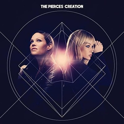 The Pierces = Creation = CD ALBUM = ALT INDIE FOLK POP ROCK PSYCHEDELIC