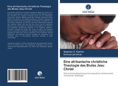 Eine afrikanische christliche Theologie des Blutes Jesu Christi | Buch | 9786203