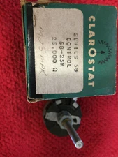 WIRE WOUND A58-25K OHM PICK A SHAFT 3-4 WATT  CLAROSTAT  NOS