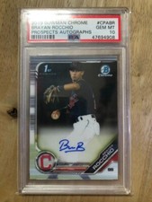 Brayan Rocchio 2019 Bowman Chrome auto, PSA 10 GEM MINT