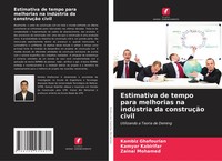 Estimativa De Tempo Para Melhorias Na IndúStria Da ConstruçãO Civil Taschenbuch