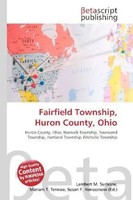 Lambert M. Surhone (U. A.) | Fairfield Township, Huron County, Ohio | Buch