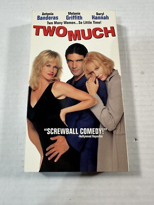 Two Much - VHS Video Tape - Daryl Hannah, Melanie Griffith, Antonio Banderas