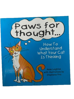 Paws for thought - Paperback By Leighton, Anne - New, FREE Shipping