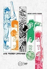Manga et Sport: Une passion japonaise by Teixeir... | Book | condition very good
