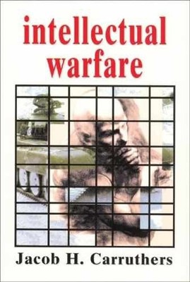 Intellectual Warfare - Paperback, by Carruthers Jacob - Very Good