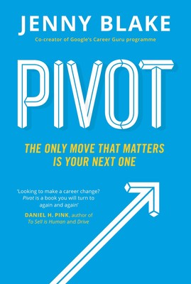Pivot, Jenny Blake