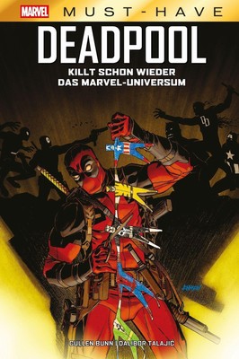Cullen Bunn Marvel Must-Have: Deadpool killt schon wieder das Marvel-Universum