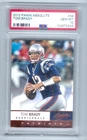 2012 Panini Absolute Tom Brady New England Patriots Tampa Bay Bucs #34 PSA 10