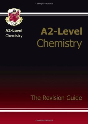 A2-Level Chemistry Complete Revision & Practice By CGP Books
