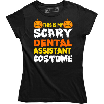 This Is My Scary Dental Assistant Costume Shirt Funny Doctor Halloween Party