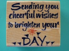 Sending You Cheerful Wishes to Brighten Your Day INKADINKADO Rubber Stamp