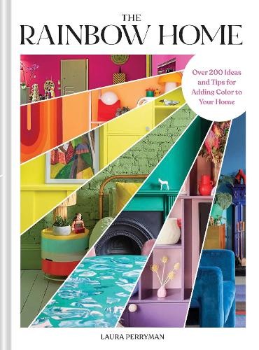 The Rainbow Home by Laura Perryman - 9781797233499