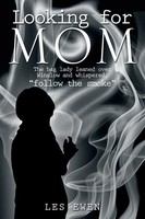 Les Ewen | Looking For Mom | Taschenbuch | Englisch (2014) | Xlibris