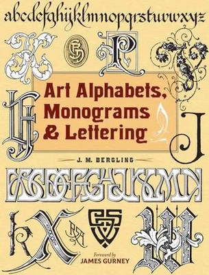 J. M. Bergling | Art Alphabets, Monograms, and Lettering | Taschenbuch (2019)