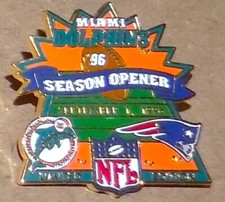 MIAMI DOLPHINS VS NEW ENGLAND PATRIOTS `96 SEASON OPENER SEPTEMBER 1ST, 1996 PIN