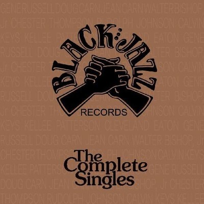 Various Artists - Black Jazz Records - Complete Singles (Various Artists) [New C