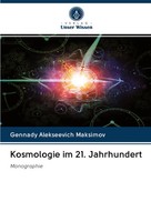 Gennady Alekseevich Maksimov | Kosmologie Im 21. Jahrhundert | Taschenbuch