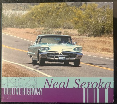  Beeline Highway  Neal Seroka (CD 2004 Arizona Artist) Free Boxed Shipping!