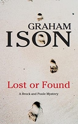 Lost or Found: 10 (Brock and Poole Mys..., Ison, Graham