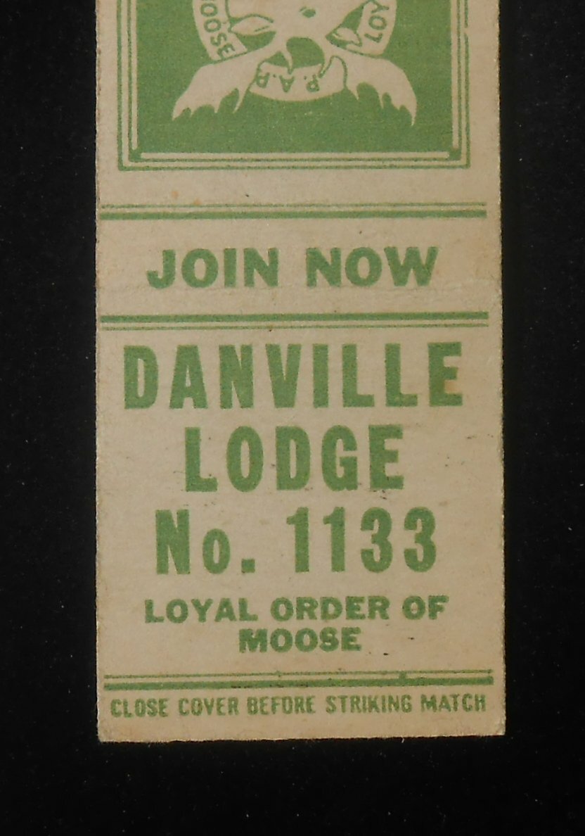 1940s Loyal Order of Moose Lodge No. 1133 Danville PA Montour Co Matchbook eBay