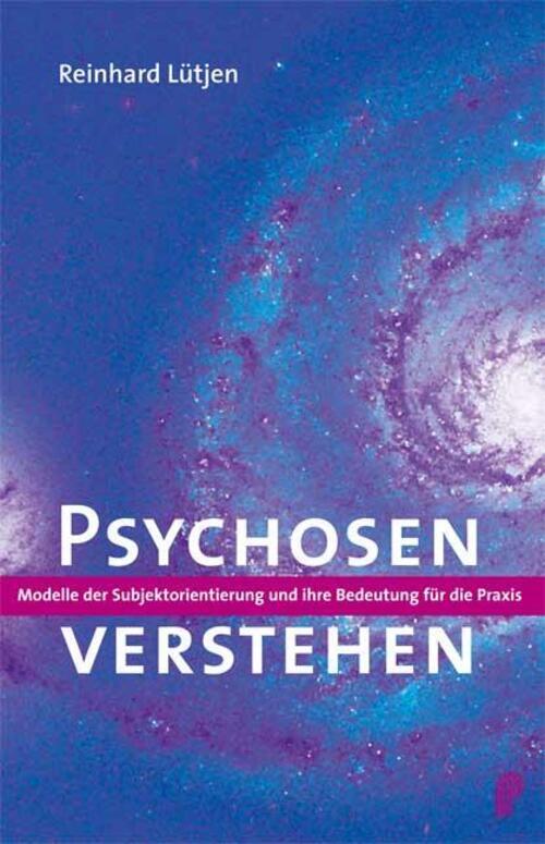Thumbnail - Reinhard Lütjen | Psychosen Verstehen | Taschenbuch | Deutsch (2007) |
