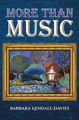 More Than Music, Barbara Kendall-Davies, Paperbac - Picture 1 of 1