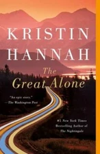 The Great Alone: A Novel - Paperback By Hannah, Kristin - VERY GOOD