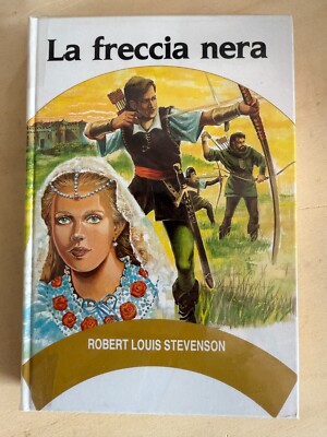 THE BLACK ARROW, ROBERT LUIS STEVENSON, 1989, Edizioni Paoline - PERFECT*