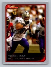 2006 Bowman #98 Todd Heap