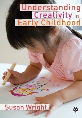Understanding Creativity in Early Childhood: Meaning-Making and Children s...