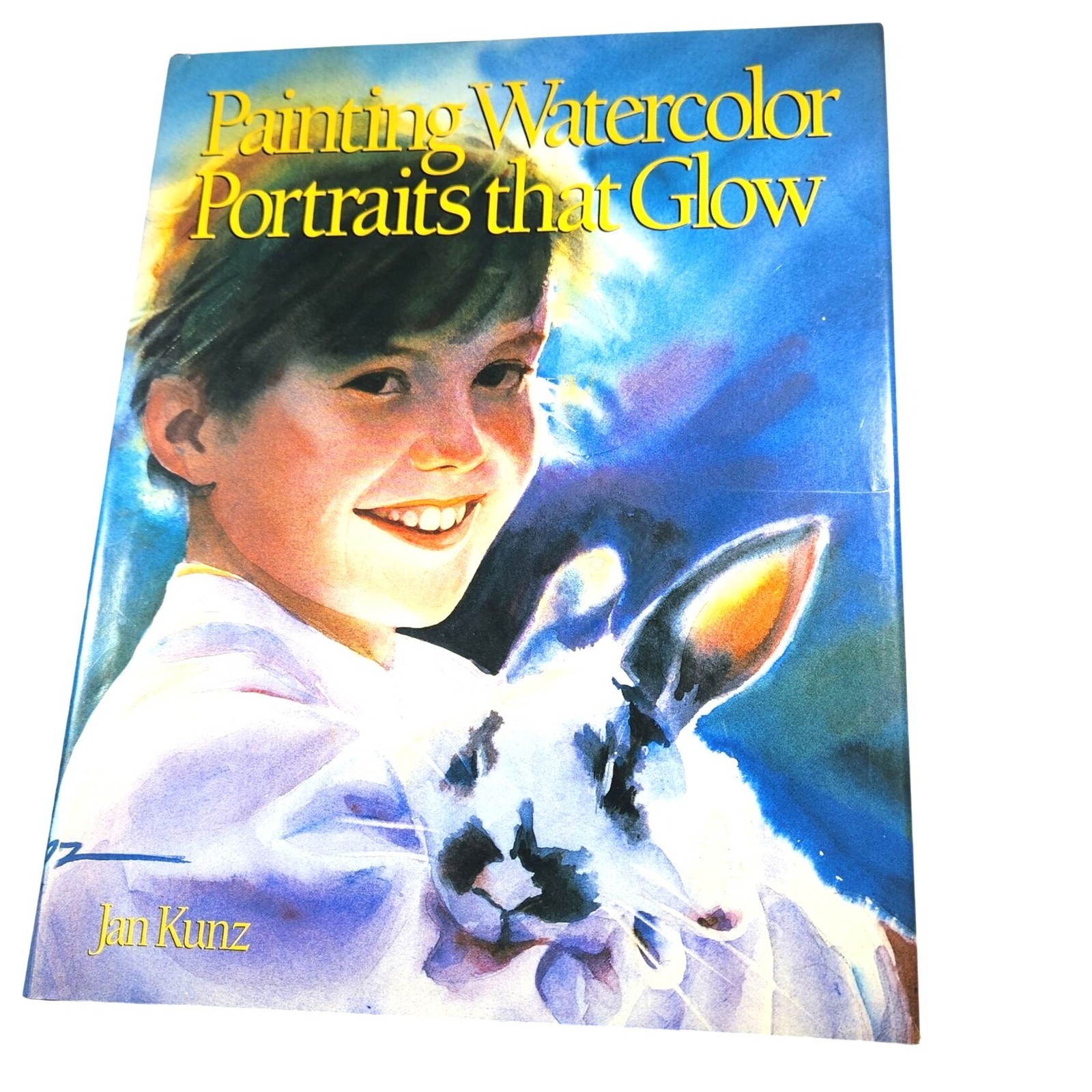 Painting Watercolor Portraits That Glow By Jan Kunz Art book tutorials education