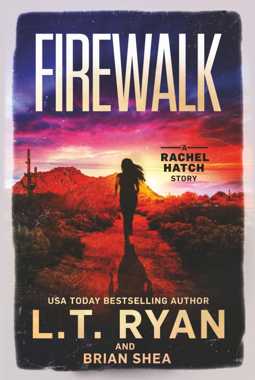 Firewalk (Rachel Hatch)
