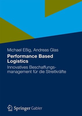 Performance Based Logistics Michael Eßig