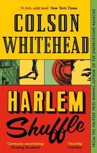 Harlem Shuffle: Colson Whitehead, Colson Whitehead, New, Paperba