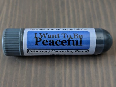 I WANT TO BE PEACEFUL: Calming Blend Essential Oil AROMATHERAPY Personal Inhaler