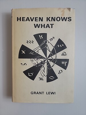 Heaven Knows What by Grant Lewi - 1969- Hardcover - DJ Book 