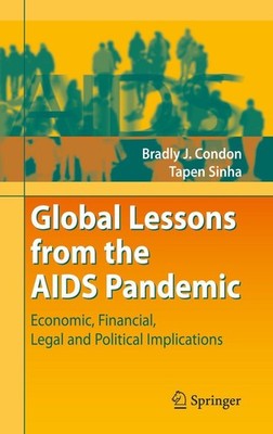 Global Lessons from the AIDS Pandemic Bradly J. Condon
