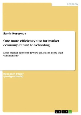 One more efficiency test for market economy-Return to Schooling Samir Huseynov