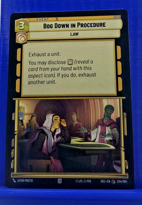 Star Wars: Unlimited - Bog Down In Procedure - Secrets of Power NM/M Condition