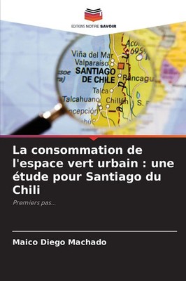 Maico Diego Machado | La consommation de l'espace vert urbain : une étude...
