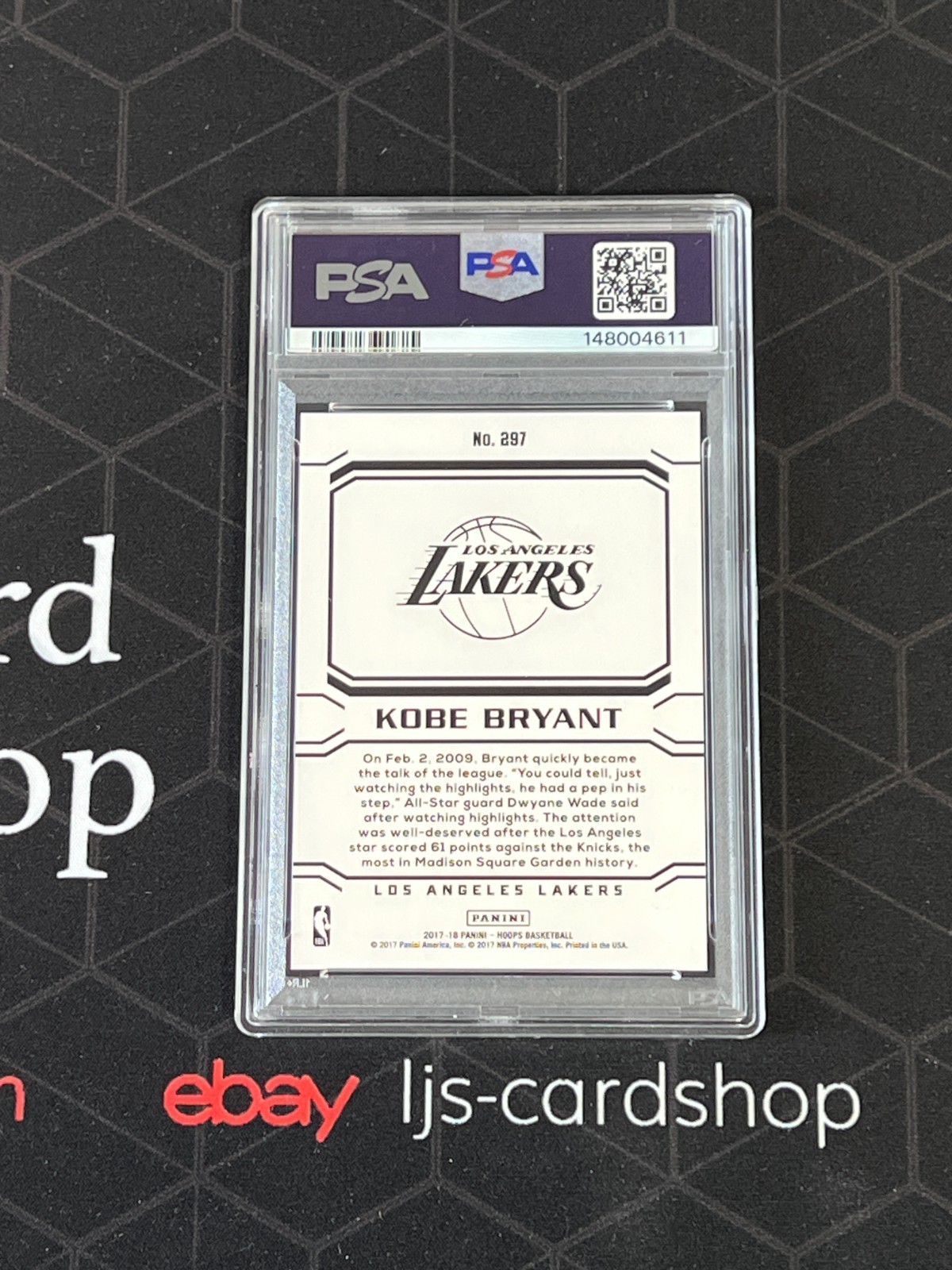 2017-18 Panini Hoops Kobe Bryant #297 Career Tribute PSA 10 J1 view 2