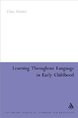 Clare Painter Learning Through Language in Early Childhood (Taschenbuch)